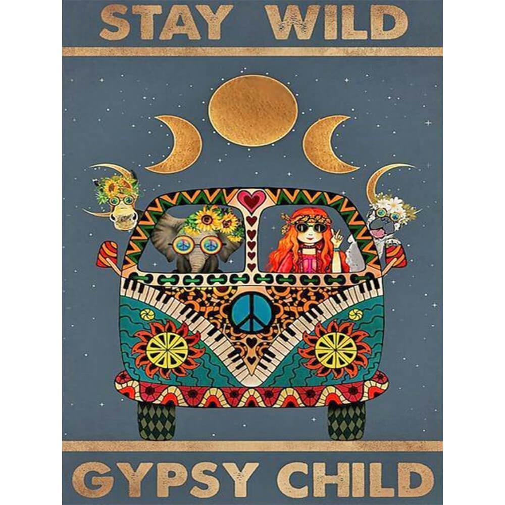 Free Abstract - "STAY WILD, GYPSY CHILD" - MyCraftsGfit - Free 5D Diamond Painting